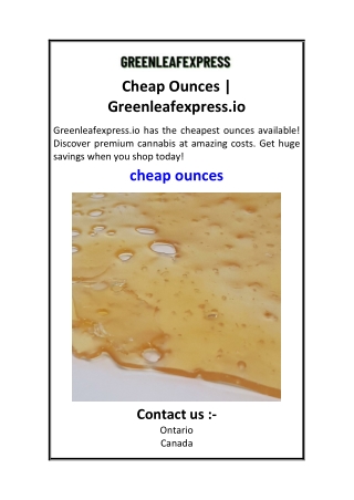 Cheap Ounces  Greenleafexpress.io
