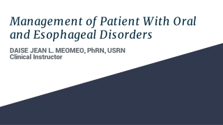 Chapter 39_ Mgt of Patients with Oral and Esophageal Disorders