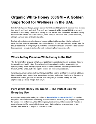 Organic White Honey 500GM – A Golden Superfood for Wellness in the UAE