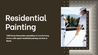 Presentation - Residential Painting