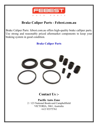Brake Caliper Parts - Febest.com.au