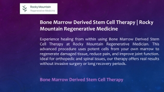 Bone Marrow Derived Stem Cell Therapy  Rocky Mountain Regenerative Medicine
