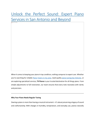 Unlock the Perfect Sound: Expert Piano Services in San Antonio and Beyond