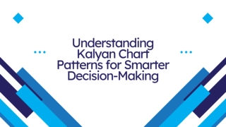 Understanding Kalyan Chart Patterns for Smarter Decision-Making