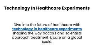 Technology In Healthcare Experiments