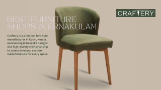 Best Furniture Shops in Ernakulam, Kochi, Kerala | Craftery