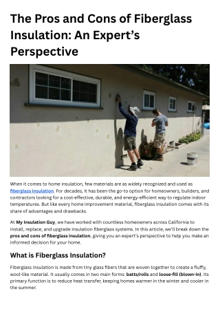 The Pros and Cons of Fiberglass Insulation An Expert’s Perspective