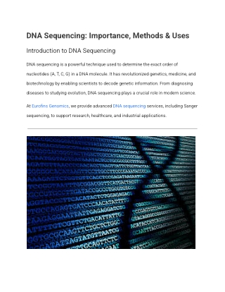 DNA Sequencing: Importance, Methods & Uses