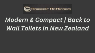 Modern & Compact  Back to Wall Toilets In New Zealand