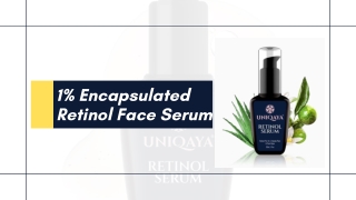 1% Encapsulated Anti Aging Retinol Face Serum | Shop Online Today
