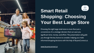 Smart Retail Shopping Choosing Your best large retail store