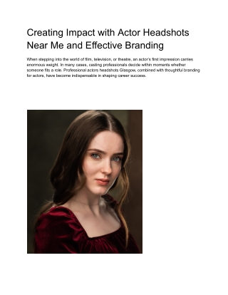Creating Impact with Actor Headshots Near Me and Effective Branding