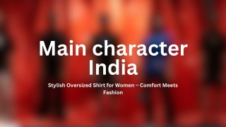 Main character India ppt (2)