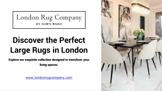 Discover the Perfect Large Rugs in London