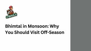 Bhimtal in Monsoon Why You Should Visit Off-Season