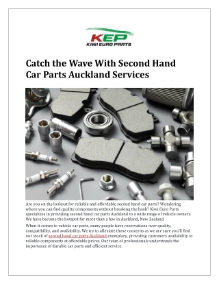 Catch the Wave With Second Hand Car Parts Auckland Services