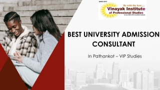 Best University Admission Consultant in Pathankot – VIP Studies