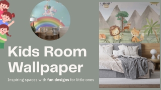 The Kids' Room Wallpaper Lookbook
