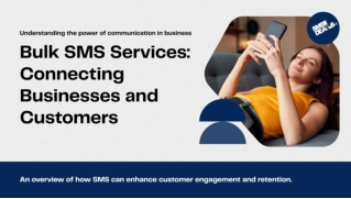 Presentation - Bulk SMS Services Connecting Businesses and Customers_11zon