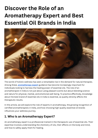 Discover the Role of an Aromatherapy Expert and Best Essential Oil Brands in India