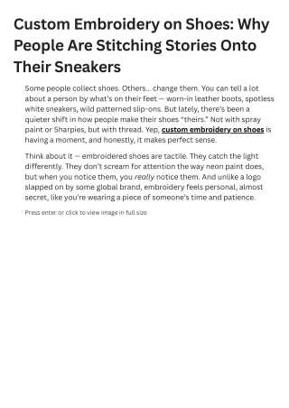 Custom Embroidery on Shoes Why People Are Stitching Stories Onto Their Sneakers