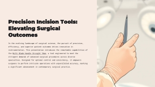 Precision-Incision-Tools-Elevating-Surgical-Outcomes