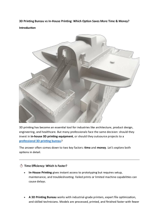 3D Printing Bureau vs In-House Printing: Which Option Saves More Time & Money?