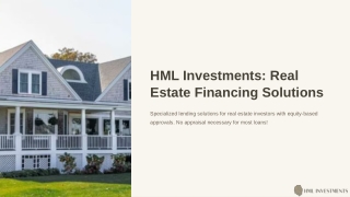 HML Investments Real Estate Financing Solutions