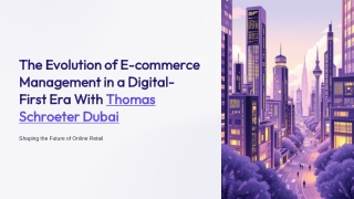 The Evolution of E-commerce Management in a Digital-First Era with Thomas Schro