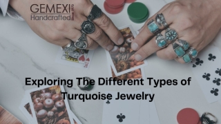 Exploring The Different Types of Turquoise Jewelry