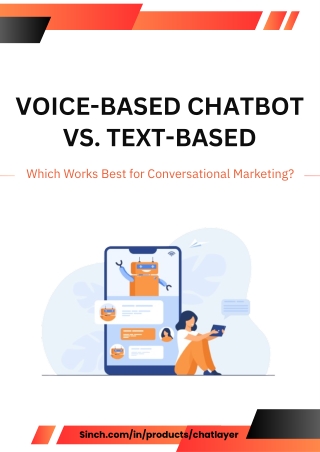 Voice- Based Chatbot vs Text- Based Which works best for conversational marketing