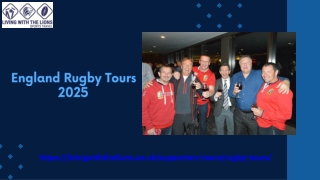 Everything You Need to Know About England Rugby Tours 2025