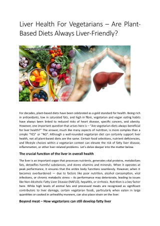 Liver Health For Vegetarians – Are Plant-Based Diets Always Liver-Friendly?