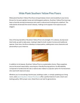 Wide Plank Southern Yellow Pine Floors