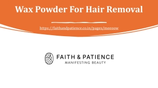 Wax Powder For Hair Removal
