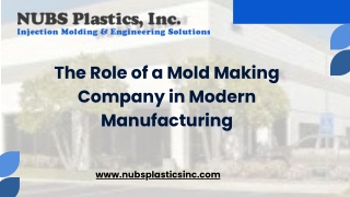The Role of a Mold Making Company in Modern Manufacturing