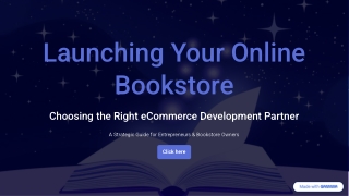 Launching your online bookstore: Choosing right eCommerce development Company