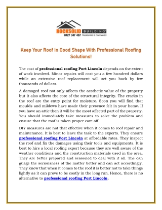 Keep Your Roof In Good Shape With Professional Roofing Solutions