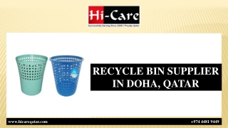 RECYCLE BIN SUPPLIER IN DOHA, QATAR