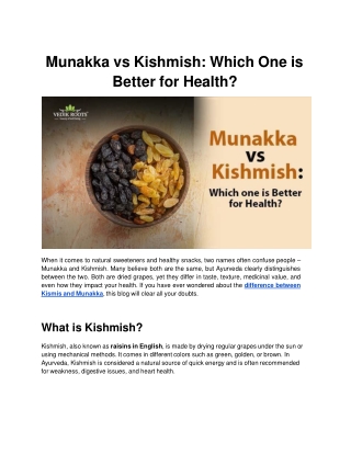 Munakka vs Kishmish: Which One is Better for Health?