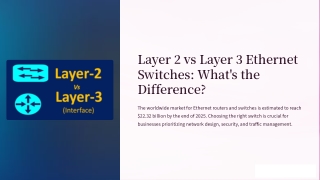 Layer 2 vs Layer 3 Ethernet Switches: What’s the Difference?