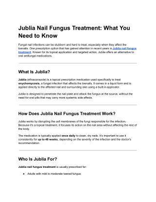 Jublia Nail Fungus Treatment_ What You Need to Know