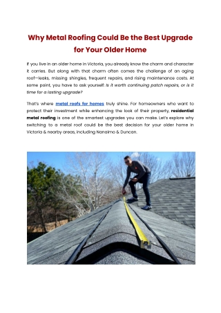 Why Metal Roofing Could Be the Best Upgrade for Your Older Home