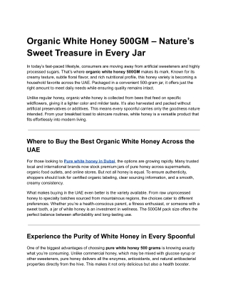 Organic White Honey 500GM – Nature’s Sweet Treasure in Every Jar
