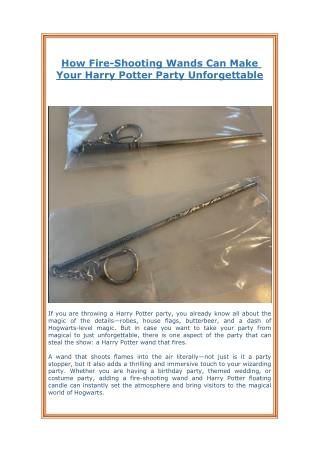 How Fire-Shooting Wands Can Make Your Harry Potter Party Unforgettable