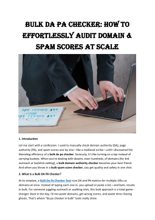 Bulk DA PA Checker  How to Effortlessly Audit Domain & Spam Scores at Scale