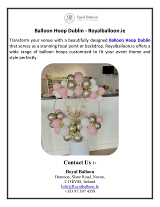 Balloon Hoop Dublin - Royalballoon.ie