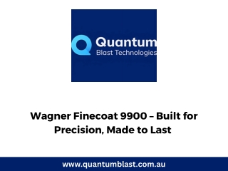 Wagner Finecoat 9900 – Built for Precision, Made to Last