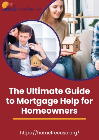 The Ultimate Guide to Mortgage Help for Homeowners