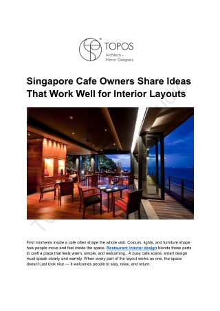 Singapore Cafe Owners Share Ideas That Work Well for Interior Layouts